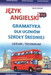 Język angielski gramatyka dla uczniów szkoły średniej Liceum/technikum - Księgarnia Niemcy (DE)