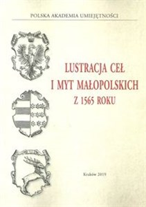 Lustracja ceł i myt małopolskich z 1565 roku