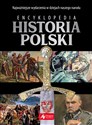 Encyklopedia Historia Polski - Robert Jaworski, Paweł Henski