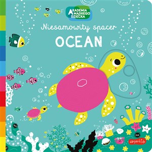 Ocean Akademia mądrego dziecka Niesamowity spacer - Księgarnia Niemcy (DE)