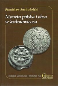 Moneta polska i obca w średniowieczu