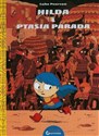 Hilda i Ptasia parada - Luke Pearson