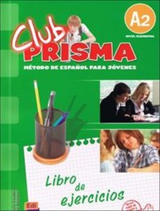 Club Prisma A2 Ćwiczenia Gimnazjum