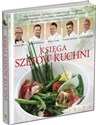Księga Szefów Kuchni - Opracowanie Zbiorowe