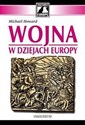 Wojna w dziejach Europy - Michael Howard