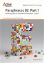 Paraphrases B2. Part 1 Parafrazy zdań ze słowem kluczowym B2. Część 1 - Katarzyna Sochacka