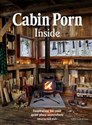 Cabin Porn Inside