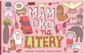 Mam oko na litery - Aleksandra Mizielińska, Daniel Mizielinski