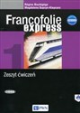 Francofolie express 1 Zeszyt ćwiczeń