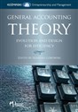 General Accounting Theory Evolution And Design For Efficiency - 