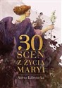 30 scen z życia Maryi 