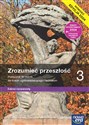 Zrozumieć przeszłość Historia 3 Podręcznik Zakres rozszerzony Liceum i technikum - Tomasz Krzemiński, Aneta Niewęgłowska