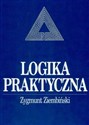 Logika praktyczna - Zygmunt Ziembiński