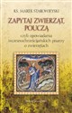 Zapytaj Zwierząt - Pouczą Czyli opowiadania wczesnochrześcijańskich pisarzy o zwierzętach