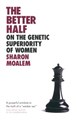 The Better Half On the Genetic Superiority of Women