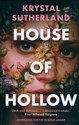 House of Hollow - Krystal Sutherland