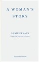 A Woman’s Story  - Annie Ernaux