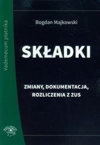 Składki Zmiany, dokumentacja, rozliczenia z ZUS - Księgarnia Niemcy (DE)