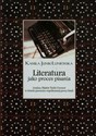 Literatura jako proces pisania Analiza Błękitu Tedźi Grower w świetle przemian współczesnej prozy hindi