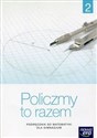 Policzmy to razem 2 Podręcznik Gimnazjum