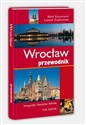 Wrocław. Przewodnik - Leszek Ziątkowski, Rafał Eysymontt