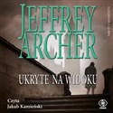 [Audiobook] Ukryte na widoku - Jeffrey Archer