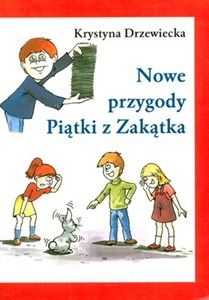 Nowe przygody Piątki z Zakątka wyd. 2022 