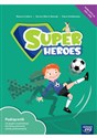 Język angielski Super Heroes NEON podręcznik dla klasy 1 szkoły podstawowej EDYCJA 2023-2025