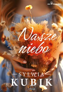 Nasze niebo  - Księgarnia UK