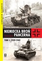 Niemiecka broń pancerna Tom 1 1939-1942