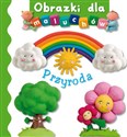 Przyroda. Obrazki dla maluchów