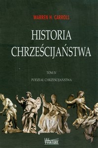 Historia chrześcijaństwa Tom 4 - Księgarnia Niemcy (DE)