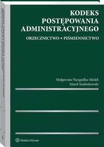 Kodeks postępowania administracyjnego Orzecznictwo Piśmiennictwo