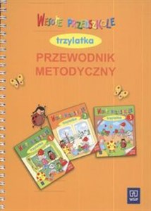 Wesołe Przedszkole trzylatka Przewodnik metodyczny