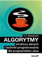 Algorytmy struktury danych i techniki programowania dla programistów Java