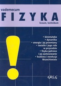 Vademecum Fizyka Liceum technikum