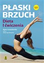 Płaski brzuch Dieta i ćwiczenia