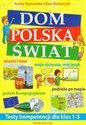 Dom Polska Świat Testy kompetencji dla klas 1-3
