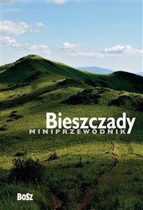 Bieszczady Miniprzewodnik - Księgarnia UK