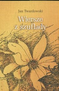 Wiersze z szuflady