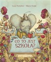 Co to jest szkoła? - Luca Tortolini