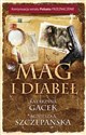 Mag i diabeł - Agnieszka Szczepańska, Katarzyna Gacek