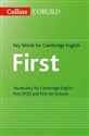 Collins COBUILD Key Words for Cambridge English First  - 
