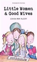 Little Women & Good Wives