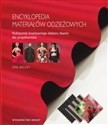 Encyklopedia materiałów odzieżowych Podręcznik kreatywnego doboru tkanin dla projektantów - Gail Baugh