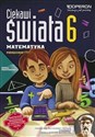 Matematyka SP 6/1 Ciekawi świata Podr. OPERON - Bożena Kiljańska, Adam Konstantynowicz, Anna Kons