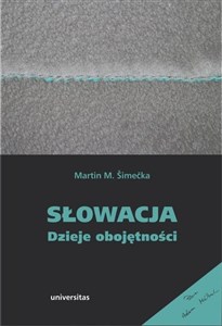 Słowacja Dzieje obojętności - Księgarnia UK