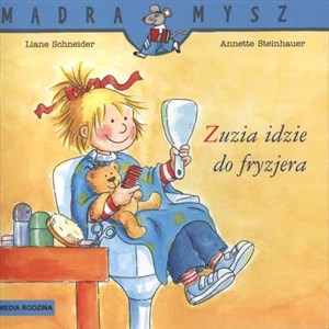 Zuzia idzie do fryzjera