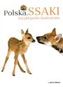 Polska Ssaki Encyklopedia ilustrowana - Maria Moszczyńska