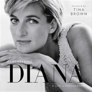 Remembering Diana A Life in Photographs - Księgarnia Niemcy (DE)